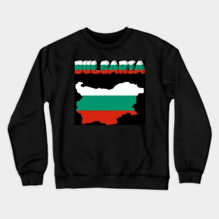 I love Bulgaria Crewneck Sweatshirt